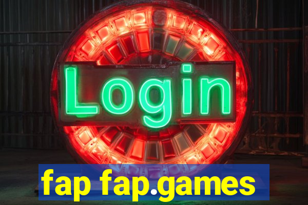 fap fap.games